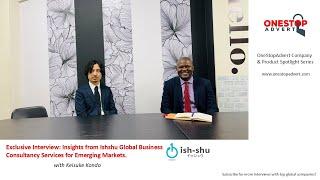 Exclusive Interview: Insights from Japanese foremost Ishshu Corporation Consultancy Services