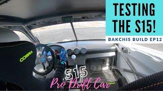 Testing my New S15 Pro Drift Build