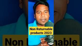 Non Returnable Products 2023 | Sell Non Returnable products Online