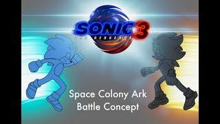 Sonic the Hedgehog 3 Concept Scene Animation - “Space Colony Ark Battle” (Sonic VS Shadow)