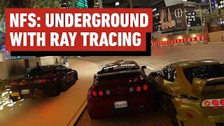 Need for Speed: Underground - RTX Remix Remaster Gameplay (4K 60FPS)