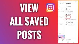 How To View All Your Saved Posts On Instagram