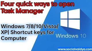 Four quick ways to open Task Manager on Windows 7/8/10/Vista/XP| Shortcut keys for Computer in Hindi