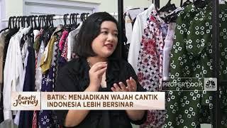 Batik: Menjadikan Wajah Cantik Indonesia Lebih Bersinar