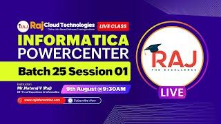 Informatica PowerCenter Batch-25 Session-1 | Introduction to Informatica PowerCenter By Raj