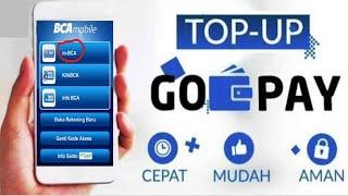  Cara Mudah TOP UP Saldo GOPAY Dengan M-Banking BCA .. Cepat, Mudah & Aman.