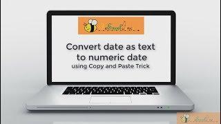 Convert text date to numeric date using Copy and Paste in Excel