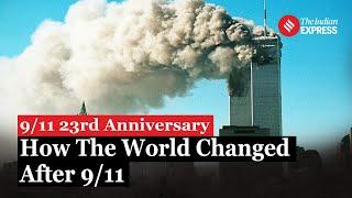 23 Years After 9/11: How the World Was Forever Changed by Terror, War, and Security