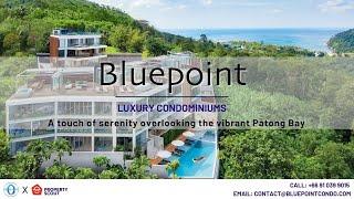 Phuket Condo - Bluepoint Condominiums