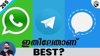Whatsapp vs Telegram vs Signal (Malayalam) - ശെരിയായ App തിരഞ്ഞെടുക്കും!