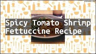 Recipe Spicy Tomato Shrimp Fettuccine Recipe