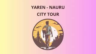 City Tour in Yaren - Nauru