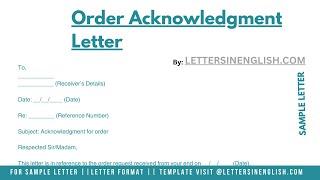 Order Acknowledgment Letter - Letter of Acknowledgement for Order