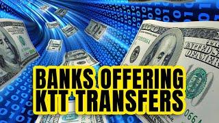 Banks offering KTT transfers