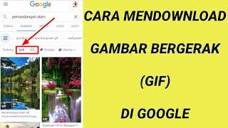 Cara download gambar bergerak atau gif di google terbaru