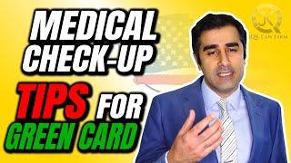 Green Card Medical Exam - Useful Tips
