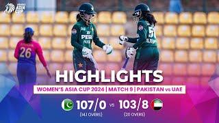 Pakistan (W) vs UAE (W) | ACC Women's Asia Cup | Match 9 | Highlights