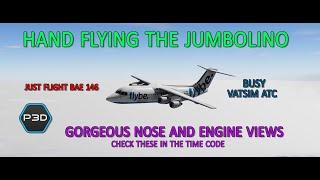 Prepar3D v6  4K- Just Flight BAE 146 LEVC-LFPO