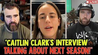 "Caitlin Clark's Unfiltered Interview with Jason & Travis Kelce – You Won't Believe What She Said!"