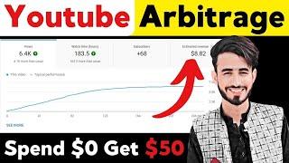 I Spend $0 And Get $9 Live Proof | 100% Working Method | Youtube Arbitrage | Mr Sham