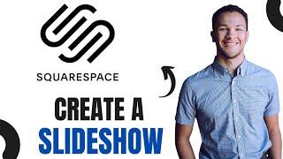 How to Make a Slideshow on Squarespace (EASY!)