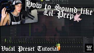 How to SOUND like Lil Peep Pt.2 (Vocal Preset Tutorial)