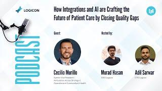 Future of Patient Care by Closing Quality Gaps with AI | Cecilio Murillo, System Vice President