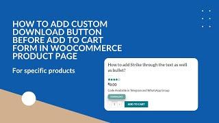 How to add custom button before Add to Cart form in WooCommerce Product Page | For Specific Product