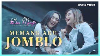 Duo Manja - Memang Aku Jomblo (Official Music Video)