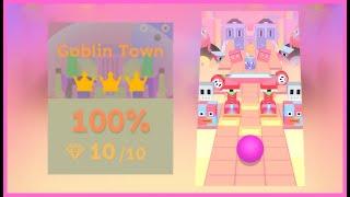 「Rolling Universe」Goblin Town 4.0 | 