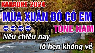 Mùa Xuân Đó Có Em Karaoke Tone Nam Karaoke Đăng Khôi