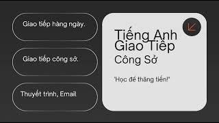 Tiếng Anh Giao Tiếp Công Sở #tienganhgiaotiepcongso #tienganhgiaotiep