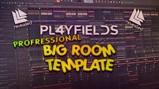 Revealed Recordings Style | Professional Big Room House Template by PL4YFIELDS [FREE FLP]