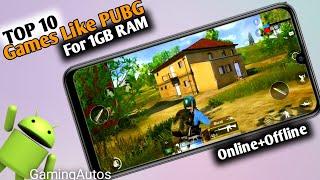 Top 10 Games Like Pubg For 1GB Ram Phones | Games Like Pubg For 1GB Ram Android | Offline/Online
