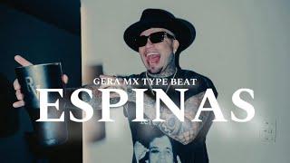 [FREE] GERA MX TYPE BEAT BOOMBAP - ESPINAS |Free For Profit Beats