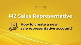 Magento 2 Sales Rep | How to create new sale rep accounts and manage customers?