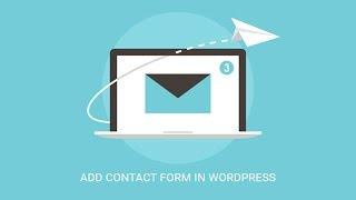 How to Create a Contact Form in WordPress