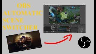 HOW TO SET AUTOMATIC SCENE SWITCHER IN OBS (WITHOUT HOTKEYS)