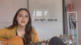 you right // doja cat + the weeknd cover