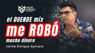 el DUENDE mix me ROBO mucho dinero @jaimeenriqueaymarareinoso