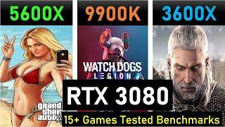 Ryzen 5600X vs Intel i9-9900K vs 3600X Benchmark with RTX 3080 15+ Games Tested