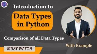 Lec-15: Various Data types in Python | Comparison of all python data types