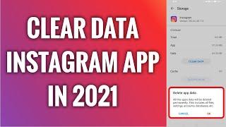How To Clear Data On Instagram App In 2022