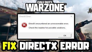 How to FIX COD Warzone 2 DirectX Error | DirectX Encountered An Unrecoverable Error FIX