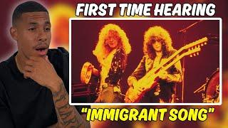 FIRST TIME HEARING Led Zeppelin "Immigrant song" | REACTION