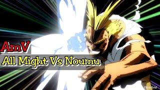 My Hero Academia「AMV」All Might vs Noumu