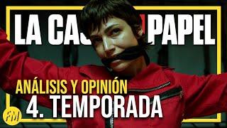 LA CASA DE PAPEL | Análisis y opinion de la Temporada 4