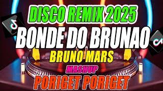 Bruno Mars - Bonde Do Brunão X Poriget2X ( DISCO REMIX 2025 ) KEYCZ MUSIC