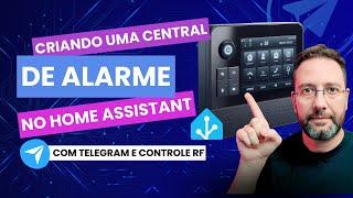 Como Criar uma Central de Alarme com Home Assistant e Telegram