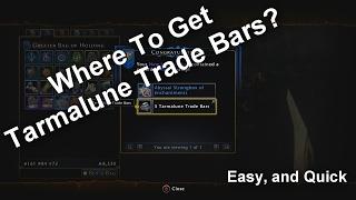 How To Get Tarmalune Trade Bars FAST!